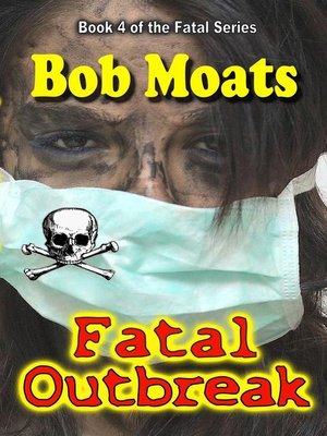 cover image of Fatal Outbreak